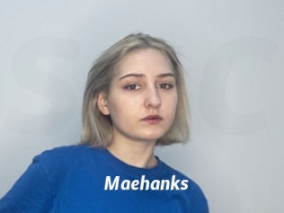 Maehanks