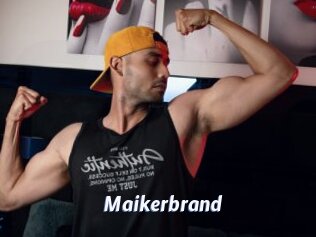 Maikerbrand