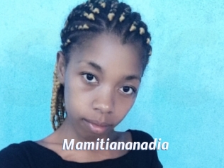 Mamitiananadia