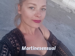 Martinesensual