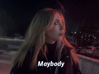Maybody