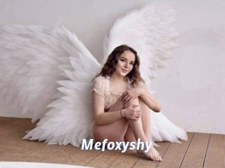 Mefoxyshy