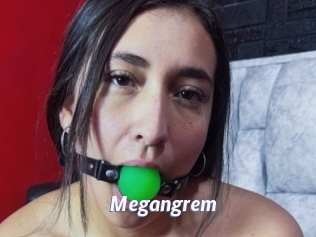 Megangrem