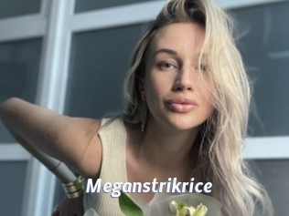 Meganstrikrice