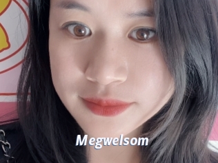 Megwelsom