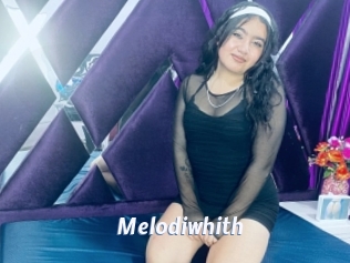 Melodiwhith