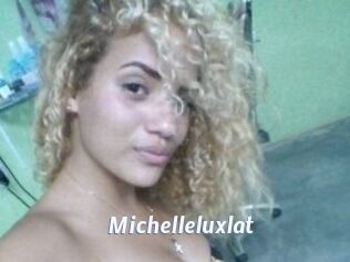Michelleluxlat