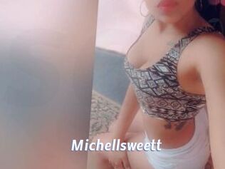 Michellsweett