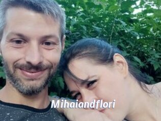 Mihaiandflori