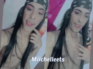 Miichelleets