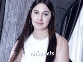 Mikabets