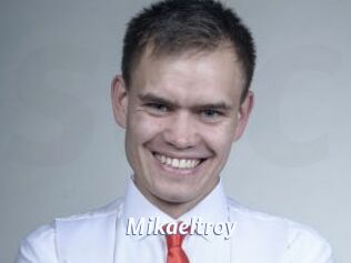 Mikaeltroy