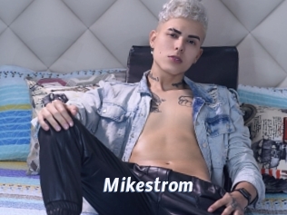 Mikestrom