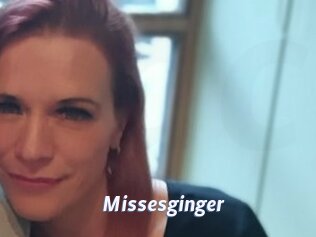 Missesginger