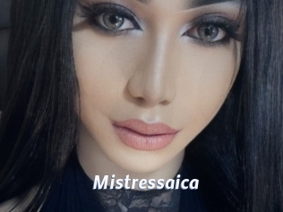 Mistressaica