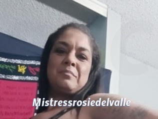 Mistressrosiedelvalle