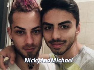 NickyAndMichael