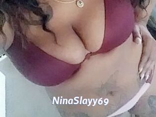 NinaSlayy69