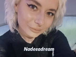 Nadeeadream