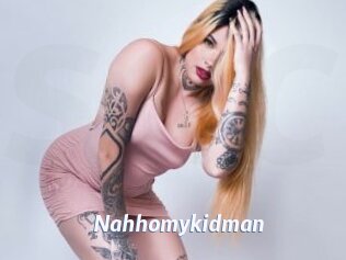 Nahhomykidman