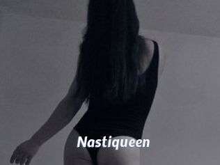 Nastiqueen