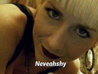 Neveahshy