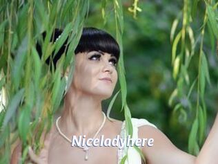 Niceladyhere