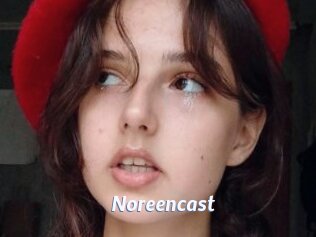 Noreencast