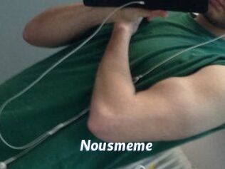 Nousmeme