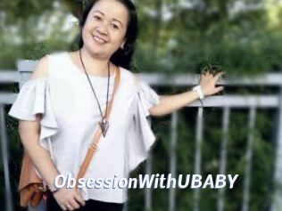 ObsessionWithUBABY