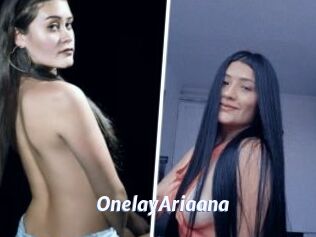 OnelayAriaana