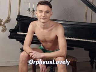 OrpheusLovely