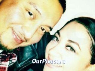 OurPleasure