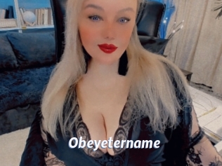 Obeyetername