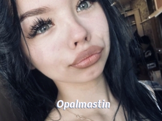 Opalmastin
