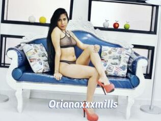 Orianaxxxmills