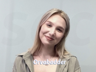 Orvabadder