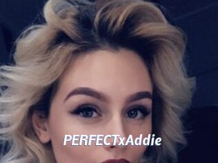 PERFECTxAddie
