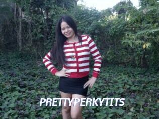 PRETTYPERKYTITS