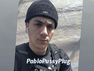 PabloPussyPlug