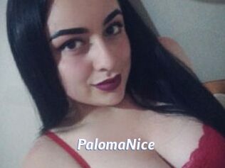 PalomaNice