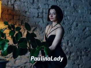 PaulinaLady