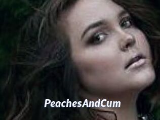 PeachesAndCum