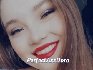 PerfectAssDora