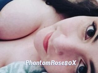 PhantomRose80X