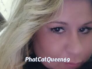 PhatCatQueen69 Sexe amateur contributions