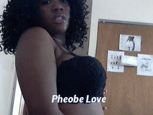 Pheobe_Love