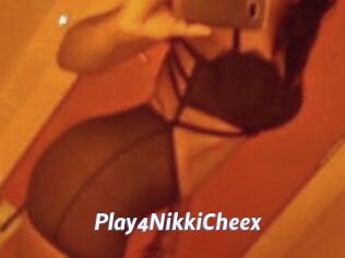 Play4NikkiCheex