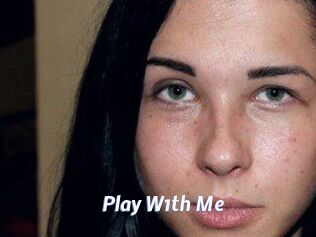 Play_W1th_Me