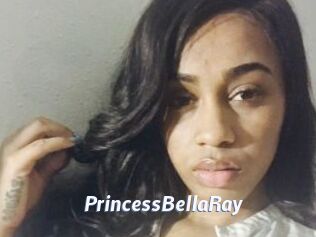PrincessBellaRay